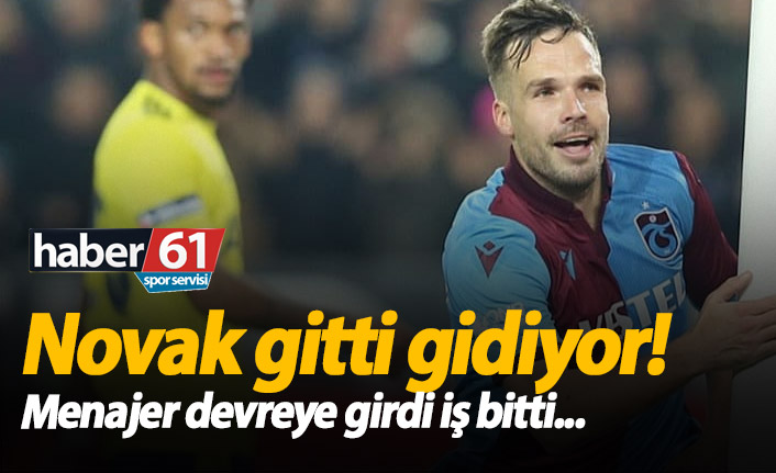 Filip Novak gitti gidiyor!