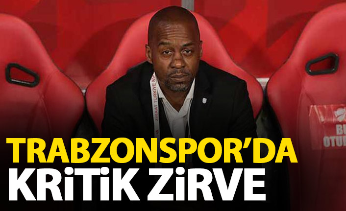 Trabzonspor'da kritik zirve