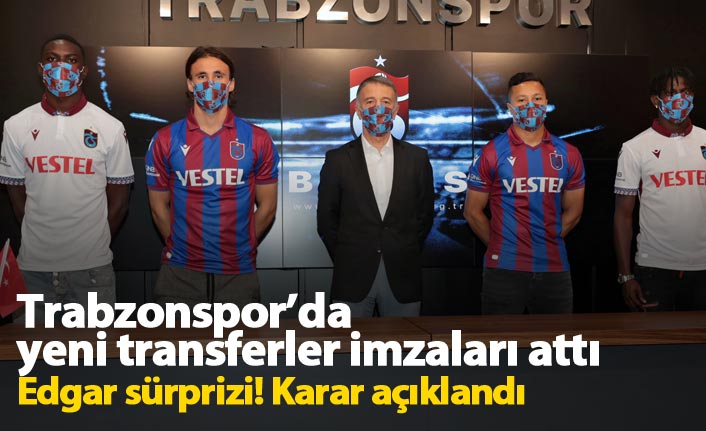 Trabzonspor'da yeni transferler imzayı attı! Edgar sürprizi...