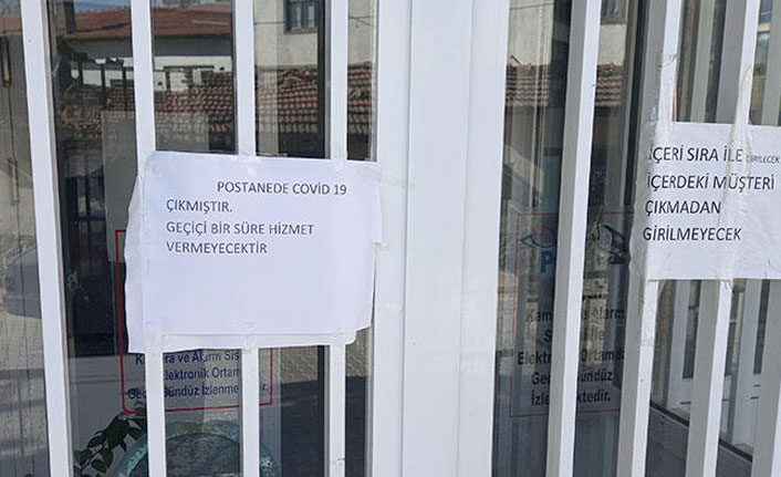 Coronavirüs PTT şubesini kapattırdı