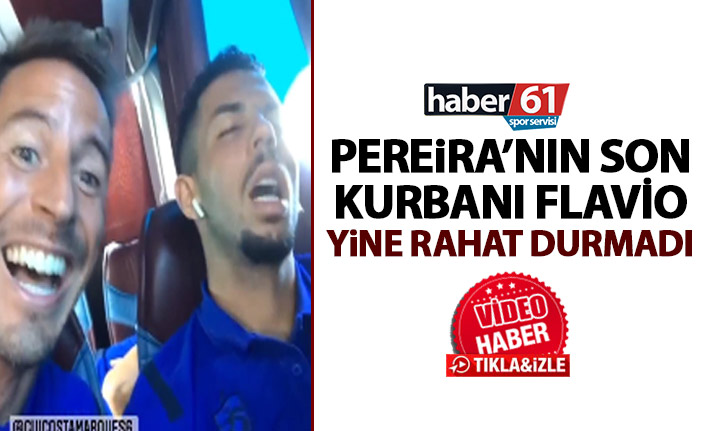 Pereira’nın son kurbanı Flavio