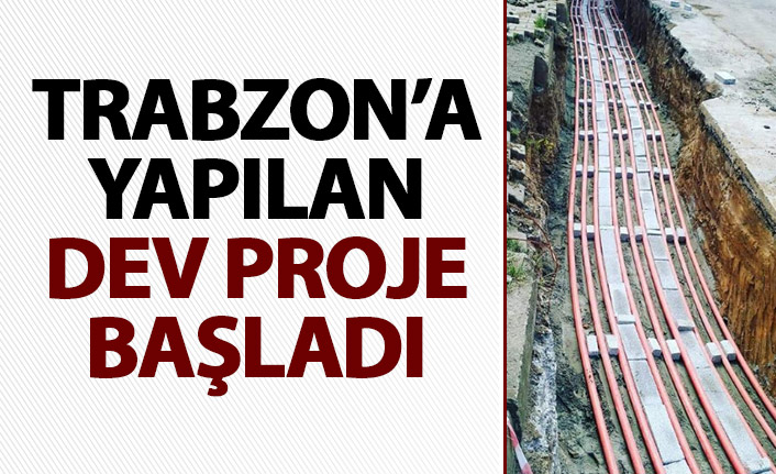 Çoruh EDAŞ'tan Trabzon'a dev proje