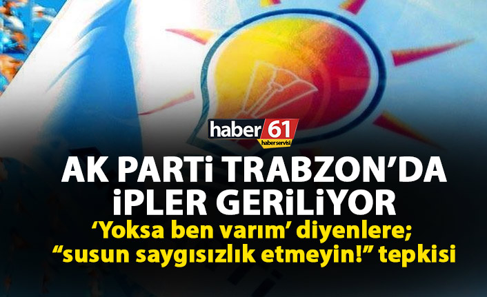 AK Parti Trabzon İl Kongresi’ne doğru ipler geriliyor