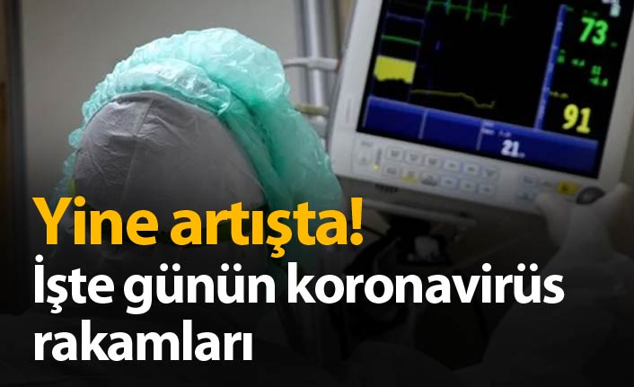 Bakan Koca son koronavirüs verilerini açıkladı: Ağır hasta sayısı arttı