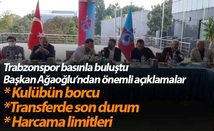 Başkan Ağaoğlu Trabzonspor'un borcunu açıkladı