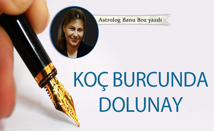 Koç burcunda dolunay 29-09-2020