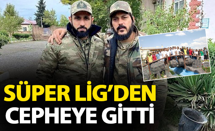 Süper Lig'de forma giyiyordu cepheye savaşa gitti