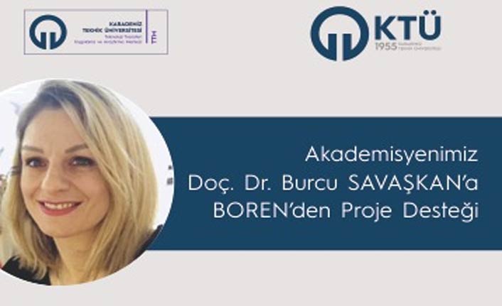 KTÜ'lü akademisyenin projesine BOREN'den destek