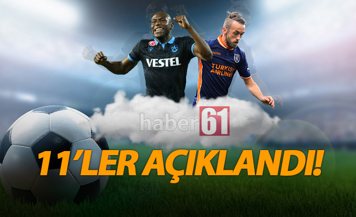 Trabzonspor'un Başakşehir kadrosu açıklandı