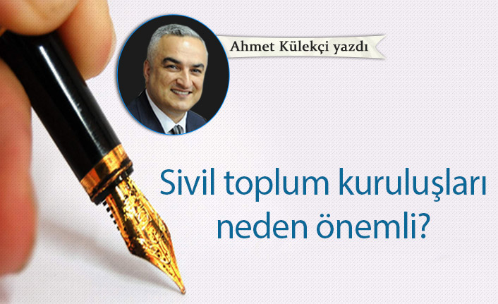 Sivil toplum kuruluşları neden önemli?