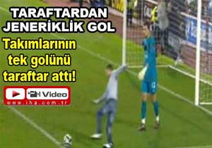 Takımın tek golünü taraftar attı