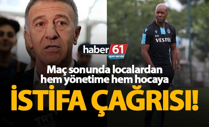 Trabzonspor'da yönetime ve hocaya istifa çağrısı!