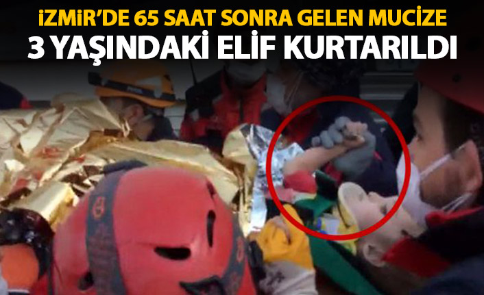 İzmir'de 65 saat sonra gelen mucize!