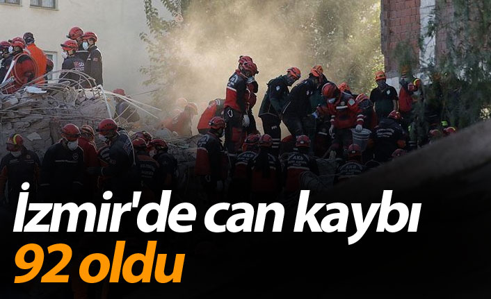 İzmir'de can kaybı 92 oldu