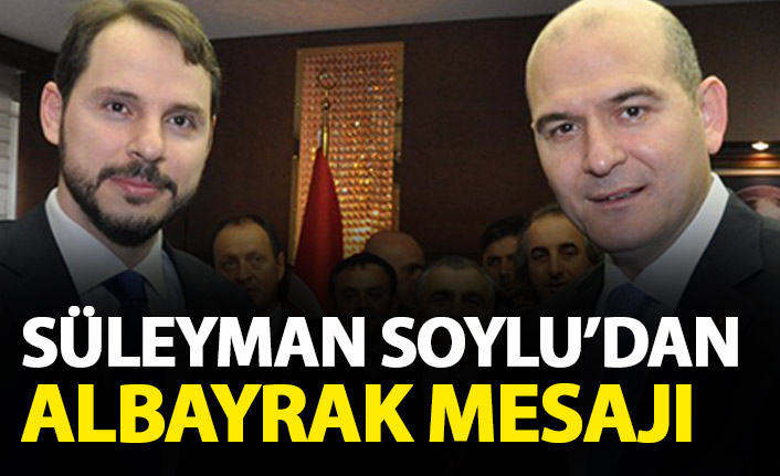 Süleyman Soylu'dan Berat Albayrak açıklaması