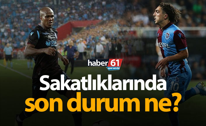 Nwakaeme ve Abdülkadir Ömür'de son durum