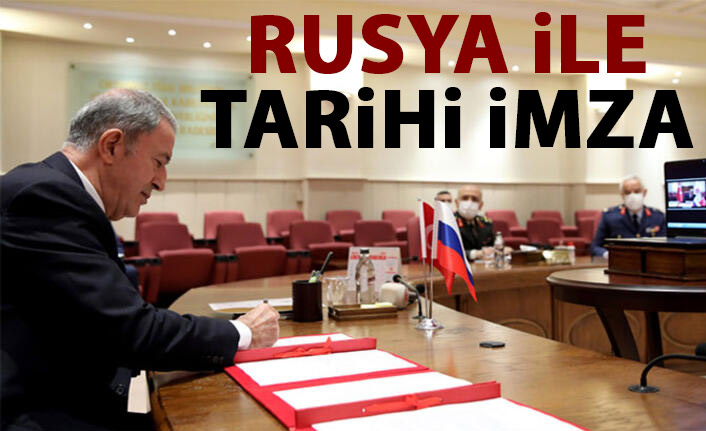  Türkiye ve Rusya'dan tarihi imza