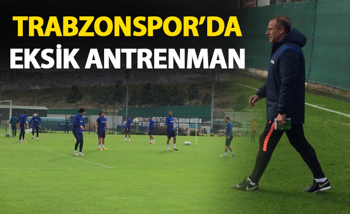 Trabzonspor’da Erzurumspor maçı hazırlıkları sürüyor