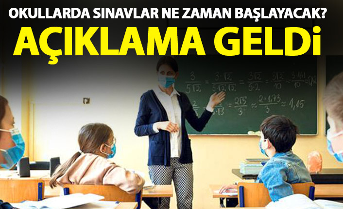 Okullarda sınavlar ne zaman başlayacak?