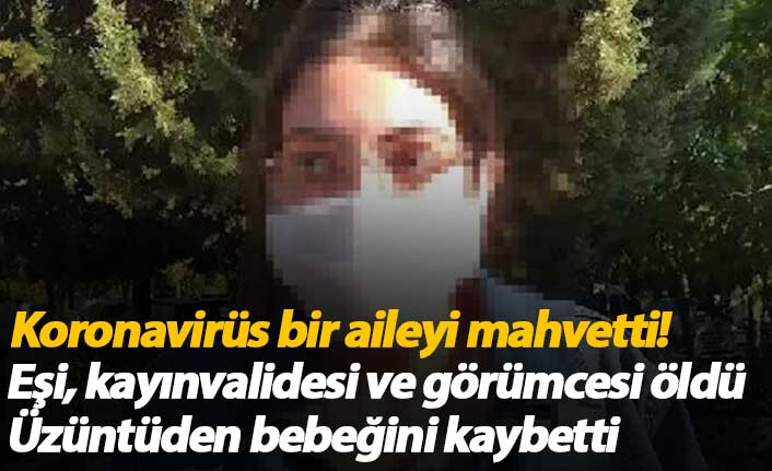 Eşi, kayınvalidesi ve görümcesi öldü! Üzüntüden bebeğini kaybetti