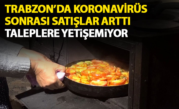 Koronavirüs nedeniyle Trabzon'da köyler doldu, kuzinelere talep arttı