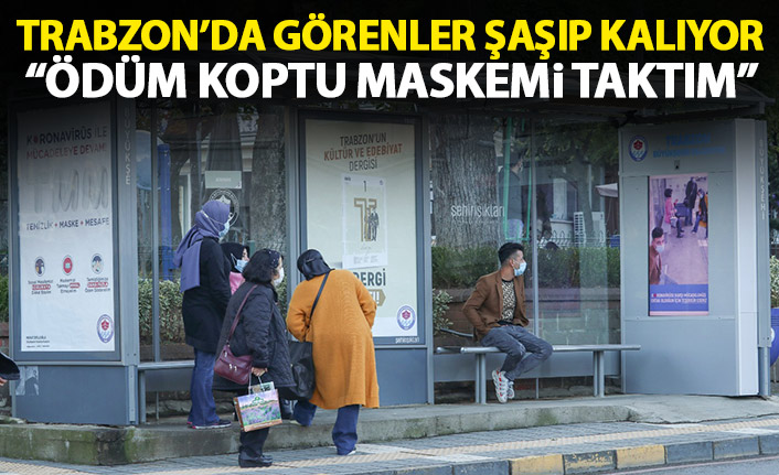 Trabzon'da koronavirüs uyarısı yapan ekrana ilgi: Ödüm koptu
