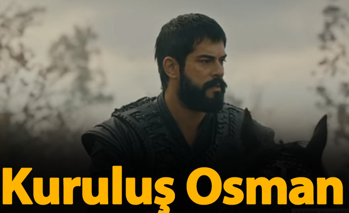 Kuruluş Osman 37. bölüm fragmanı çıktı mı?
