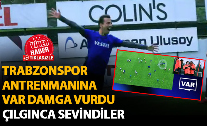 Trabzonspor antrenmanına VAR damga vurdu! Çılgınca sevindiler