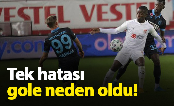Serkan Asan tek hatayla oynadı, o da gol oldu!