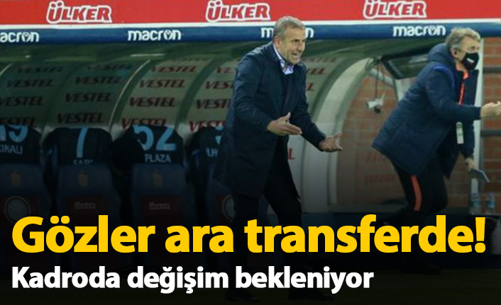 Trabzonspor'da ara transfer dönemi iple çekiliyor
