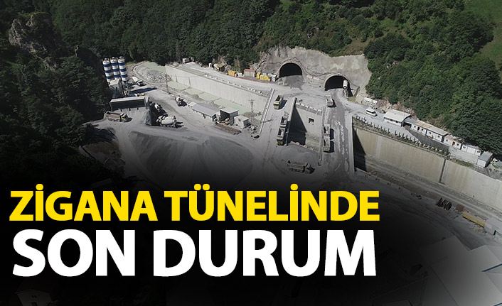 Yeni Zigana Tüneli inşaatında yüzde 78 seviyesine ulaşıldı