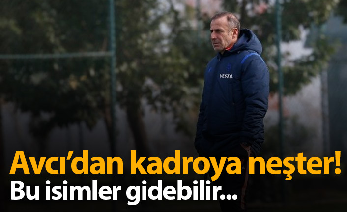 Avcı'dan kadroya neşter! Gidecekler belli oluyor