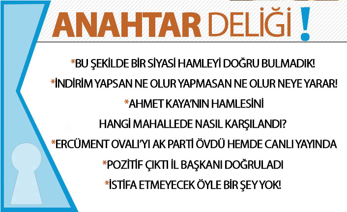 Anahtar Deliği 12.12.2020 “Bu Şekilde Bir Siyasi Hamleyi Doğru Bulmadık”