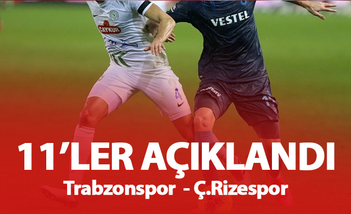 Trabzonspor'un Rizespor 11'i açıklandı