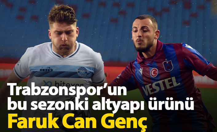 Bu sezonun altyapı ürünü Faruk Can Genç