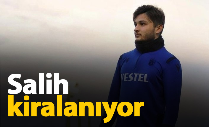 Trabzonspor Salih Kavrazlı'yı kiralıyor