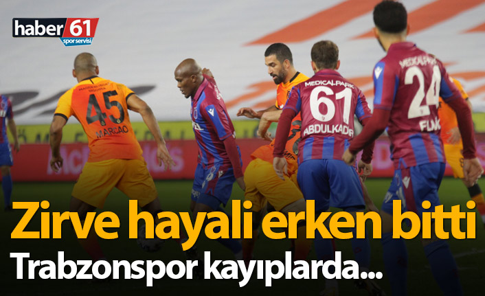 Trabzonspor Galatasaray'a yenildi, zirve hayali yıkıldı