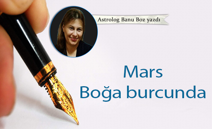 Mars boğa burcunda 30-12-2020