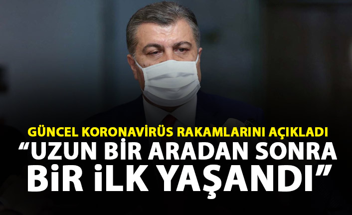 Güncel koronavirüs rakamları açıklandı! uzun aradan sonra bir ilk yaşandı
