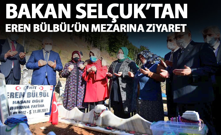 Bakan Selçuk'tan Eren Bülbül'ün mezarına ziyaret