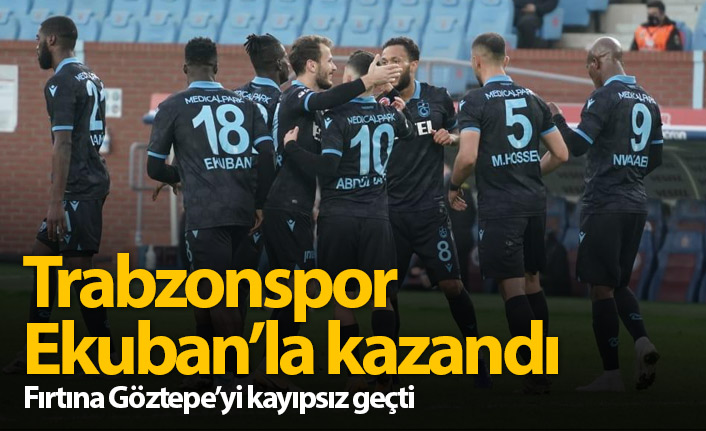 Trabzonspor Göztepe'yi tek golle geçti