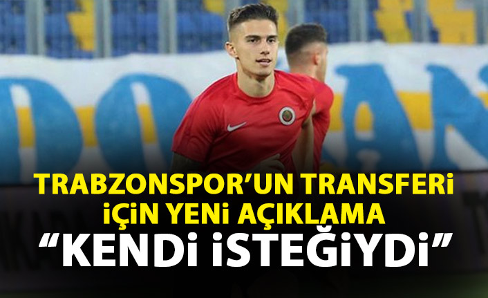 Trabzonspor'un transferi Berat Özdemir için yeni açıklama: Kendi isteğiydi