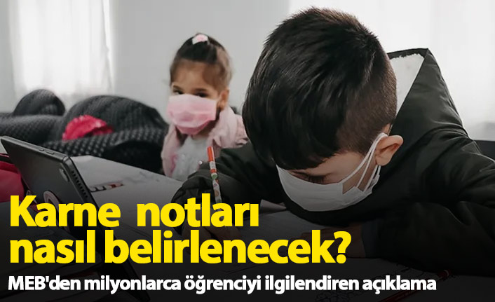 Karne notları nasıl belirlenecek?