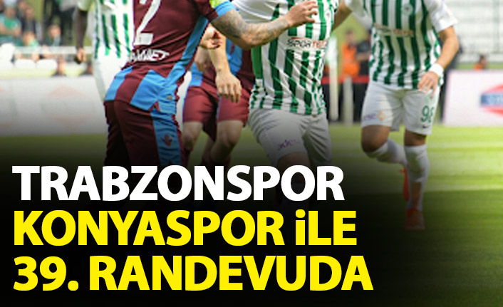 Trabzonspor Konyaspor'a karşı üstün
