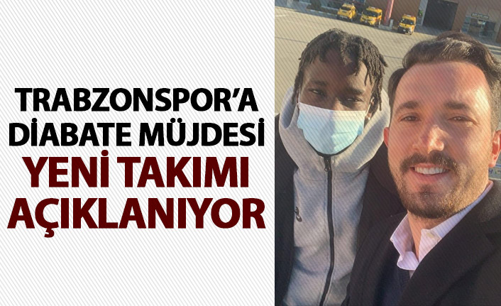Trabzonspor’a Diabate müjdesi! İşte yeni takımı
