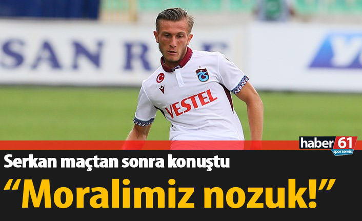 Serkan Asan: Moralimiz bozuk