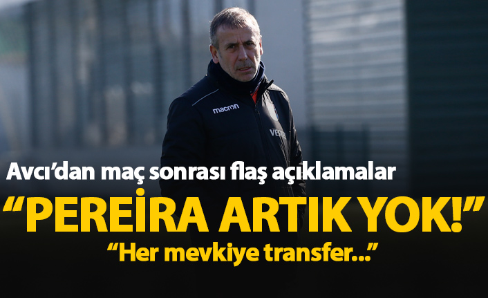 Avcı'dan flaş açıklamalar: Pereira artık yok! Transfer ise...