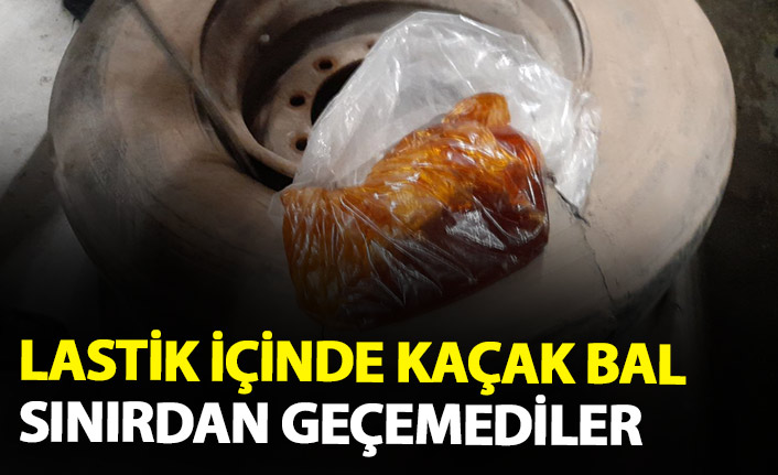 Lastik içinde kaçak bal ele geçirildi