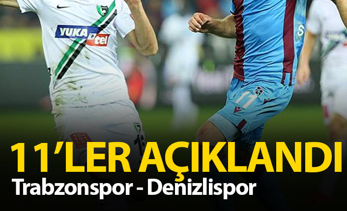 Trabzonspor'un Denizlispor 11'i açıklandı