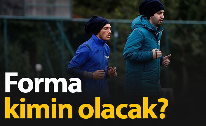 Trabzonspor'da formayı kim kapacak?